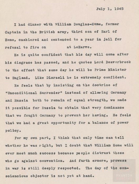 JFK’s July 1, 1945 diary entry after dinner with William Douglas-Home, where he recorded the line: “people distrust those who go against convention” — a warning about how societies punish dissent before they examine truth.