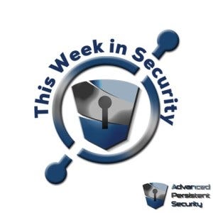 This Week in Security This Week in Security
