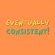 Eventually Consistent