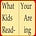 What Your Kids Are Reading