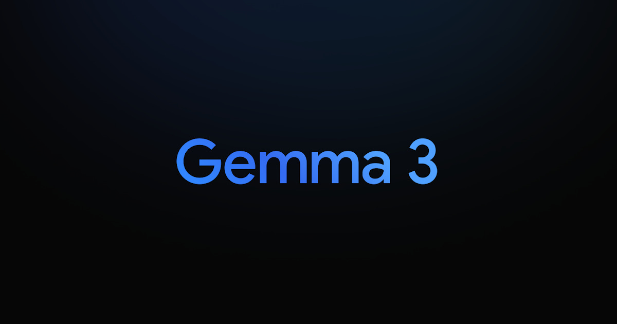 Gemma 3 - Google DeepMind