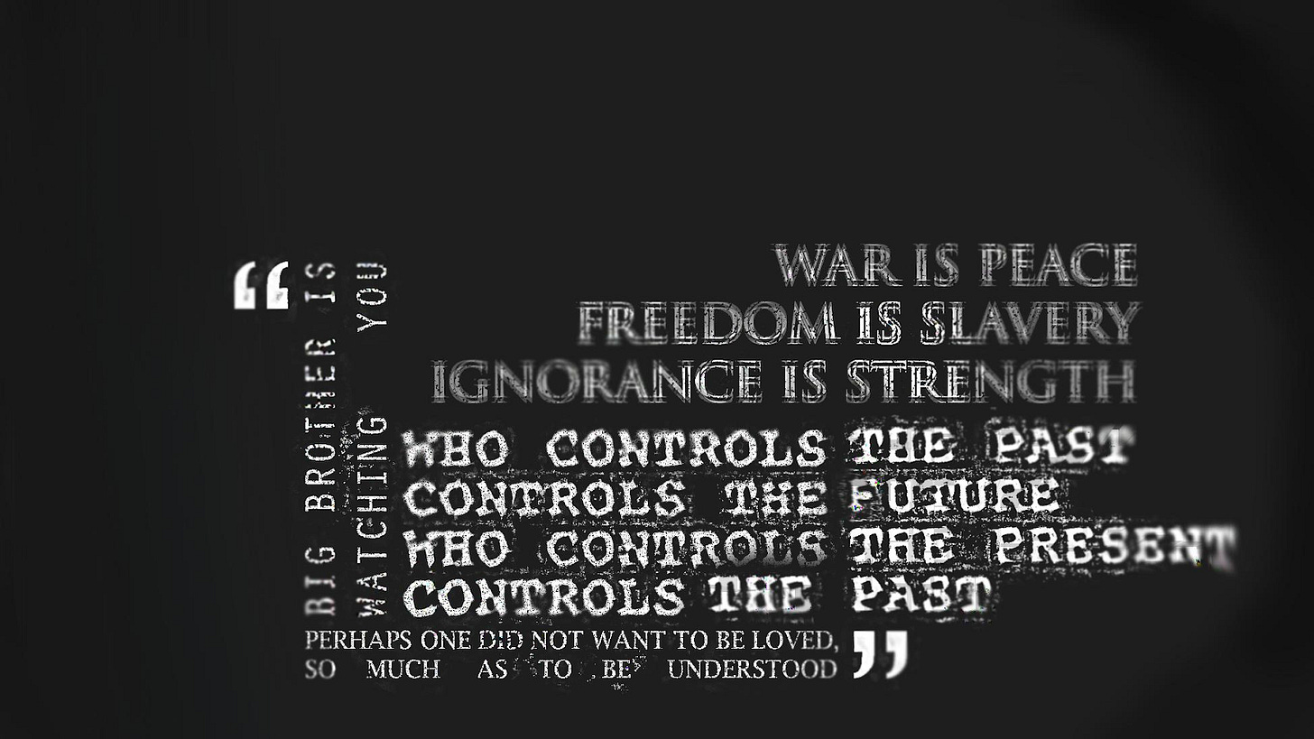 A black and white image displaying several famous quotes from George Orwell's novel Nineteen Eighty-Four. On the left, vertically oriented, is "BIG BROTHER IS WATCHING YOU." In the upper right, blurred slightly, are "WAR IS PEACE," "FREEDOM IS SLAVERY," and "IGNORANCE IS STRENGTH." Below that, clearer, are "WHO CONTROLS THE PAST CONTROLS THE FUTURE" and "WHO CONTROLS THE PRESENT CONTROLS THE PAST." At the bottom, "PERHAPS ONE DID NOT WANT TO BE LOVED, SO MUCH AS TO BE UNDERSTOOD" is displayed. A vertical red outline box is around the center of the image, obscuring part of the text, and three dots in a box are at the top center. The overall aesthetic is distressed, like an old document or propaganda poster.