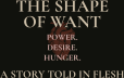 The Shape of Want