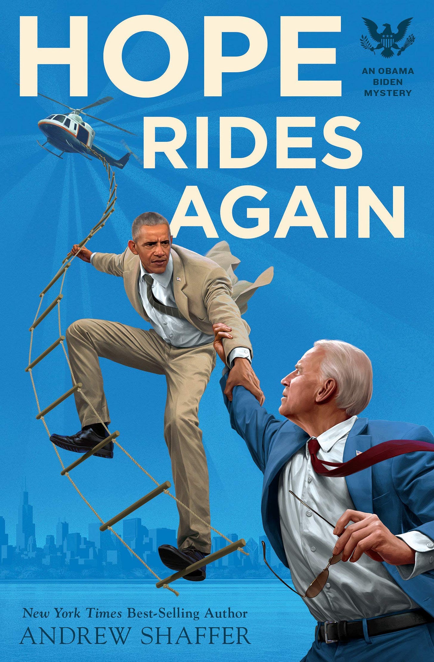 Amazon.com: Hope Rides Again: An Obama Biden Mystery (Obama Biden  Mysteries) (9781683691228): Shaffer, Andrew: Books