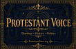 ProtestantVoice's Substack