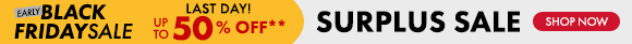 Early Black Friday - Surplus Sale: Up to 50% Off