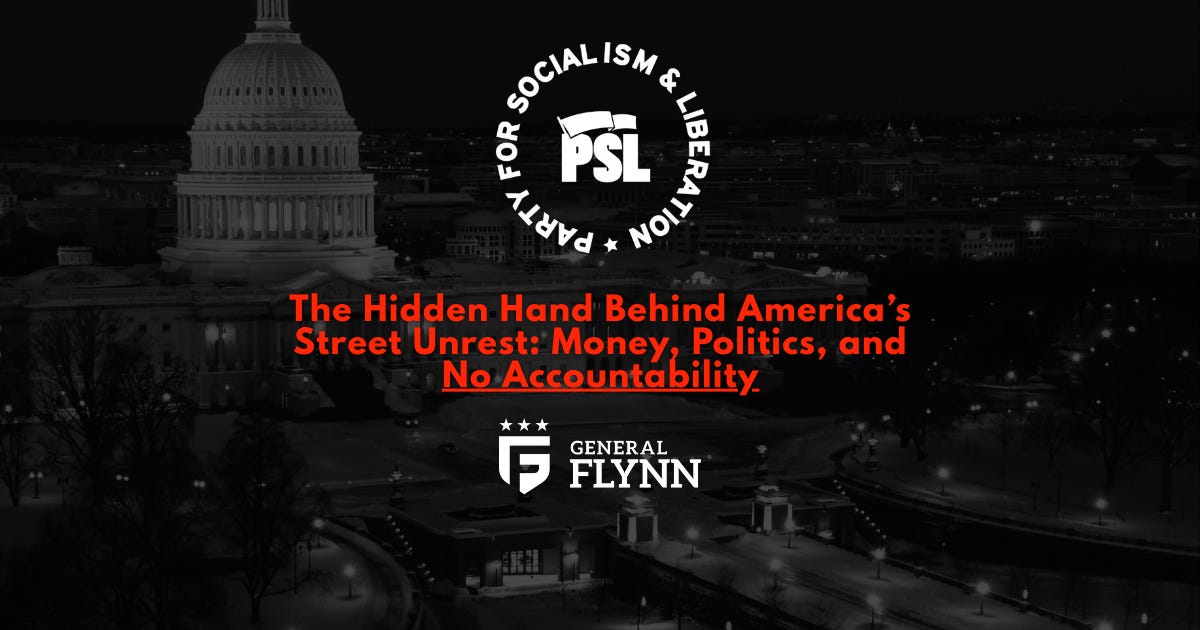 The Hidden Hand Behind America&rsquo;s Street Unrest