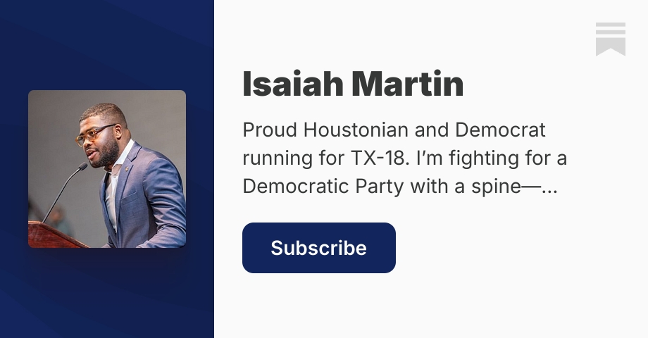 Isaiah Martin | Isaiah Martin for Congress | Substack