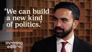 May be an image of 1 person, beard and text that says ''We can build a new kind of politics.' ZOHRAN MAMDANI morning edition'