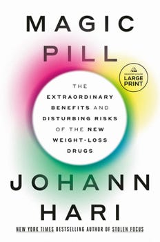 Paperback Magic Pill: The Extraordinary Benefits and Disturbing Risks of the New Weight-Loss Drugs [Large Print] Book