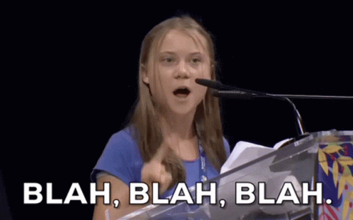 Climate Change Climate Action GIF - Climate Change Climate Action Blah Blah  Blah - Discover & Share GIFs