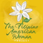 The Filipino American Woman (TFAW) Letters 📝💛