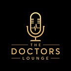 The Doctors’ Lounge