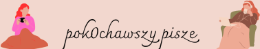 Pok0chawszy pisze
