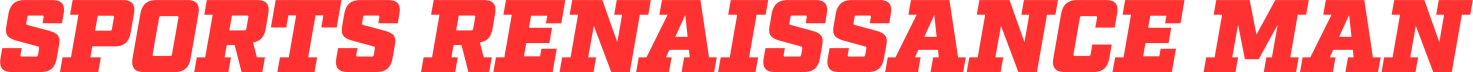 Sports Renaissance Man