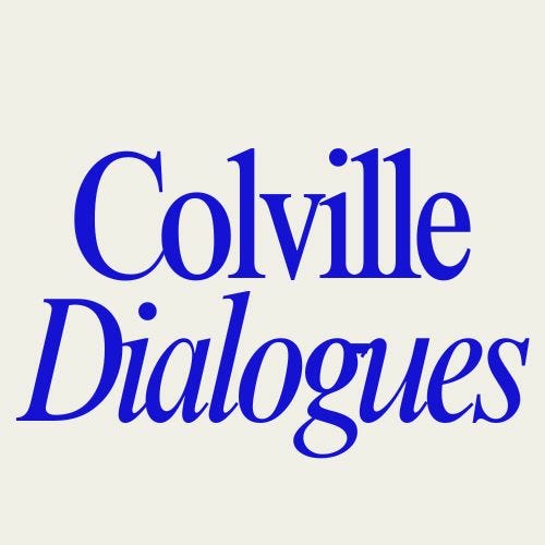 Colville Dialogue's Substack