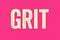 GRIT