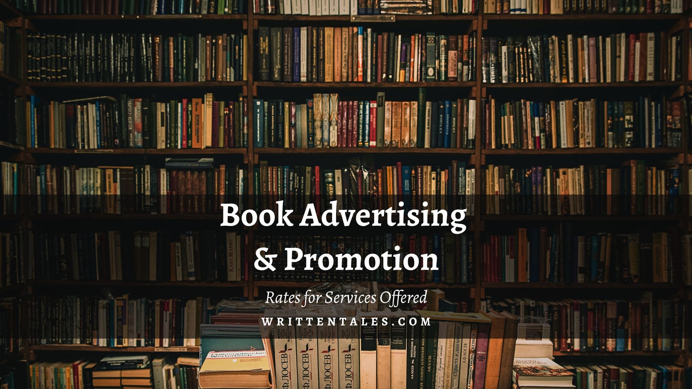 Book Advertising & Promotion - Written Tales Magazine