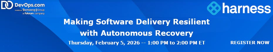Making Software Delivery Resilient with Autonomous Recovery(Feb. 5th)