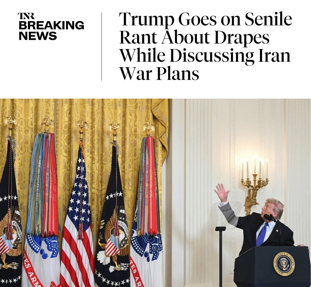 May be an image of the Oval Office and text that says 'IN BREAKING NEWS Trump Goes on Senile Rant About Drapes While Discussing Iran War Plans 大京大 OR ES ARMY ARMY'