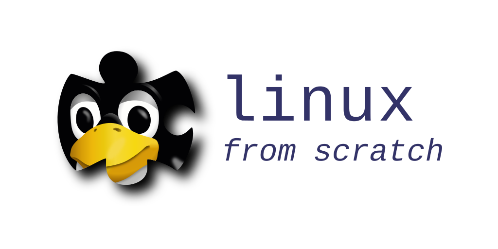 Linux From Scratch | Your Distro, Your Rules Linux From Scratch | Your Distro, Your Rules