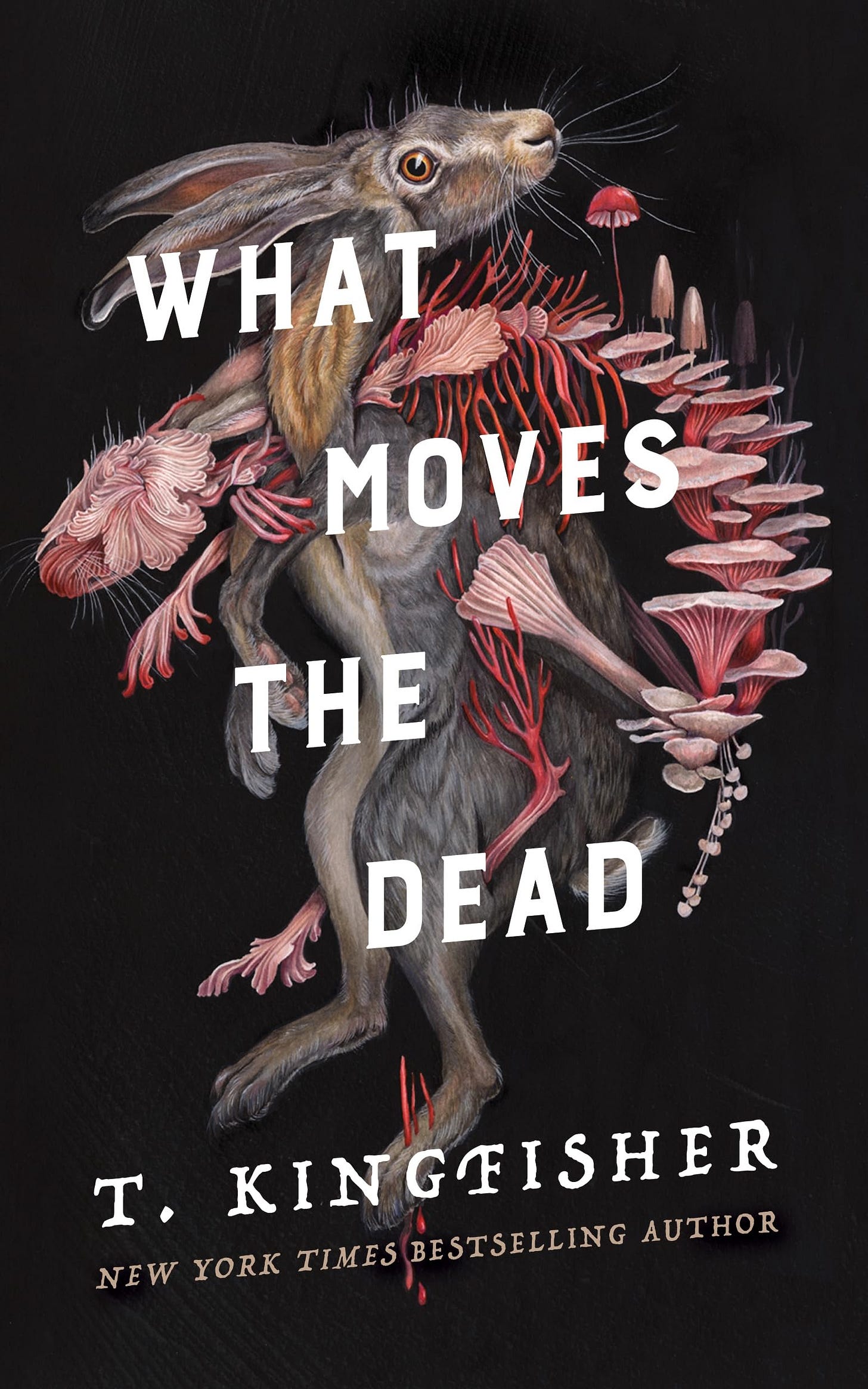 What Moves the Dead [Book]