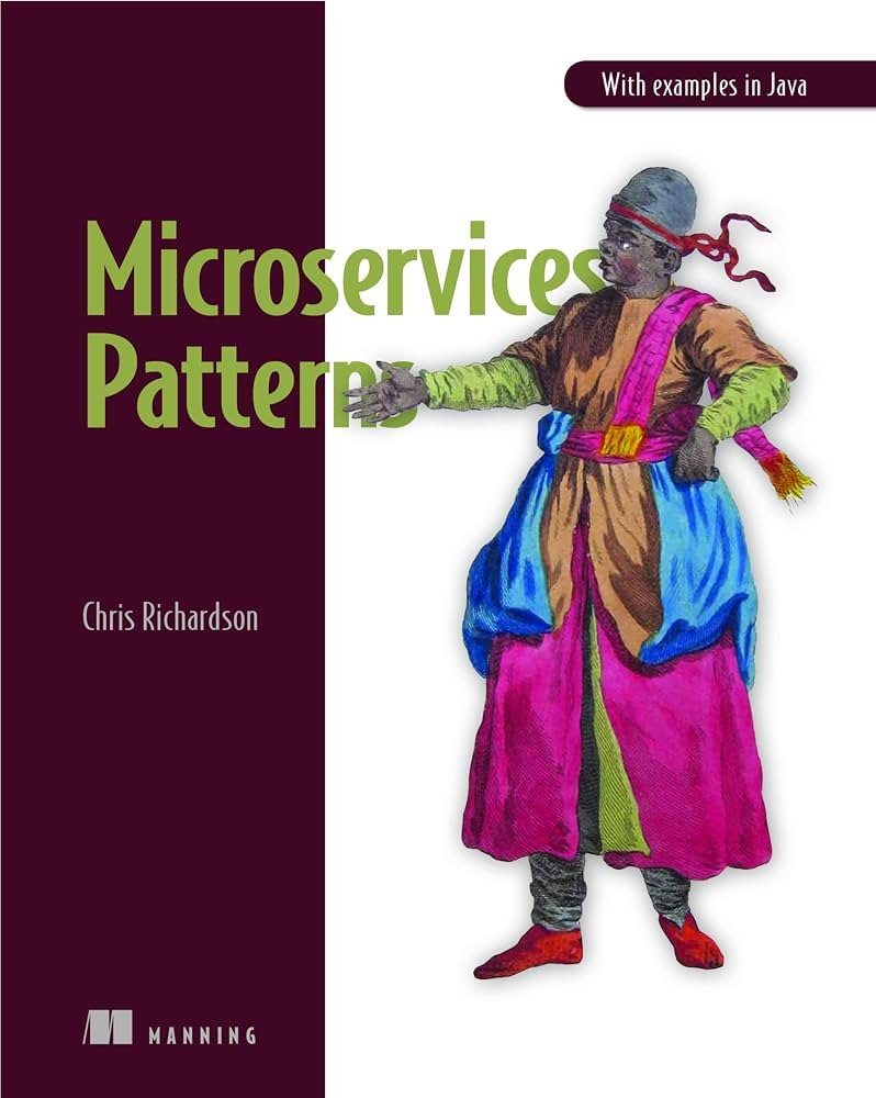 Microservices Patterns: With examples in Java : Richardson, Chris:  Amazon.sg: Books