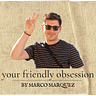 Your Friendly Obsession