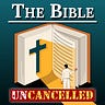 The Bible Uncancelled