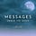 Messages Under the Moon