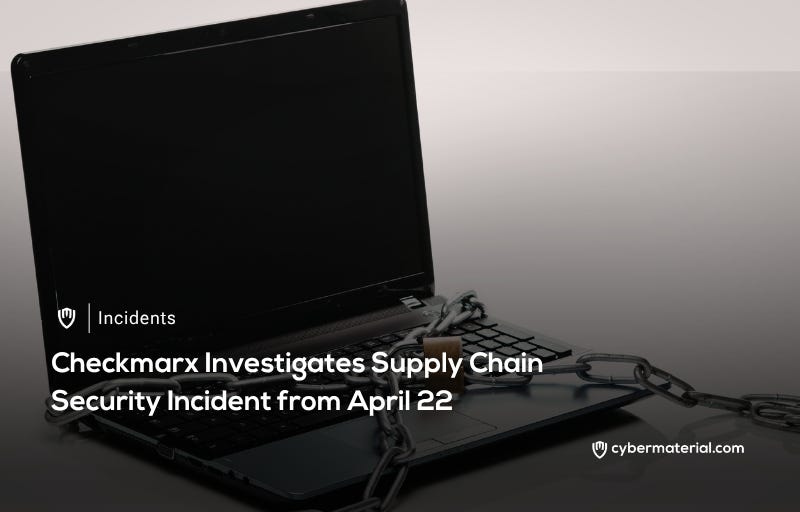 Checkmarx Supply Chain Security Breach