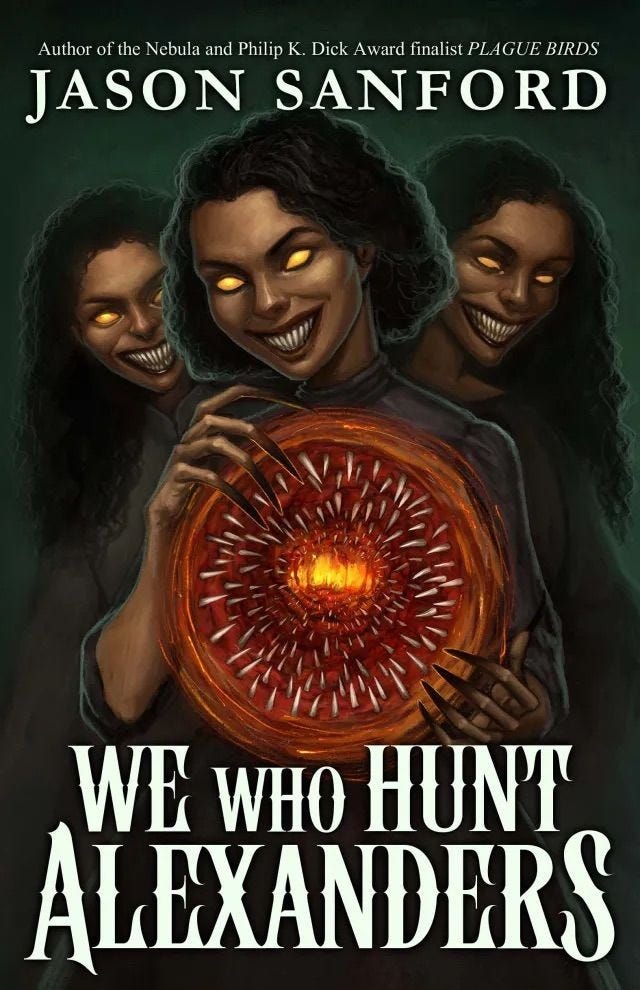 Cover for We Who Hunt Alexanders by Jason Sanford, featuring the three main characters grinning while opening a portal to hell.