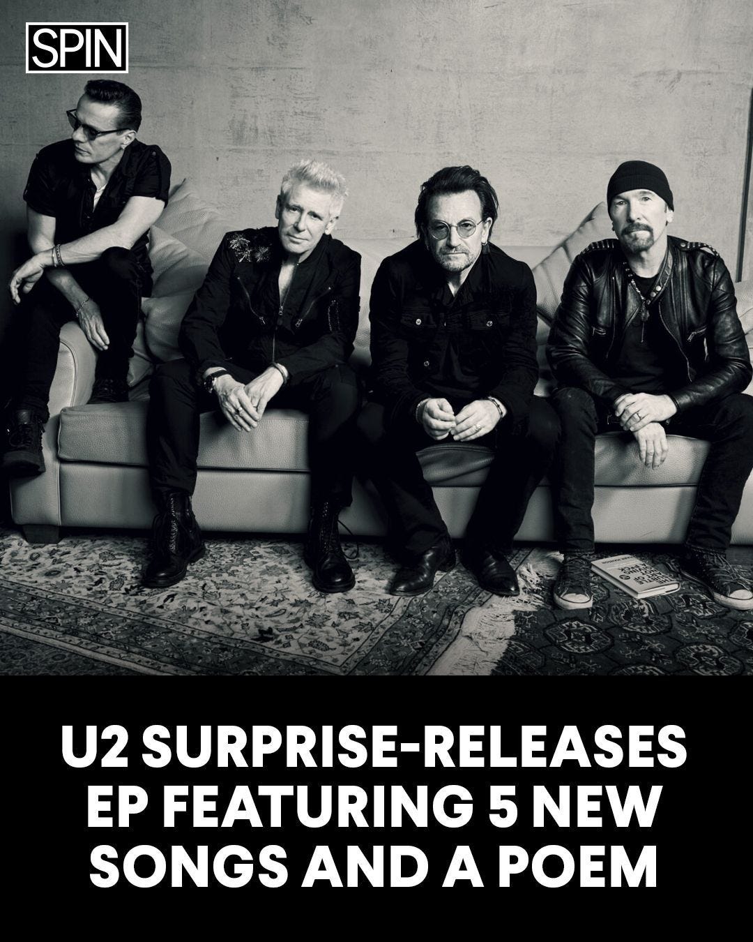 May be an image of text that says 'SPIN U2 SURPRISE- SURPRISE-RELEASES -RELEASES EP FEATURING 5 NEW SONGS AND A POEM' May be an image of text that says 'SPIN U2 SURPRISE- SURPRISE-RELEASES -RELEASES EP FEATURING 5 NEW SONGS AND A POEM'