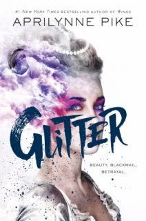 Glitter by Aprilynne Pike Glitter by Aprilynne Pike