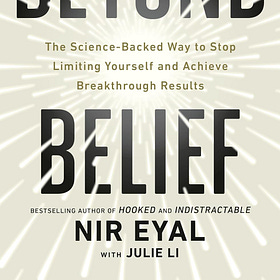 Beyond Belief by Nir Eyal: Audiobook Summary
