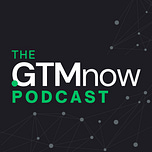 The GTMnow Newsletter