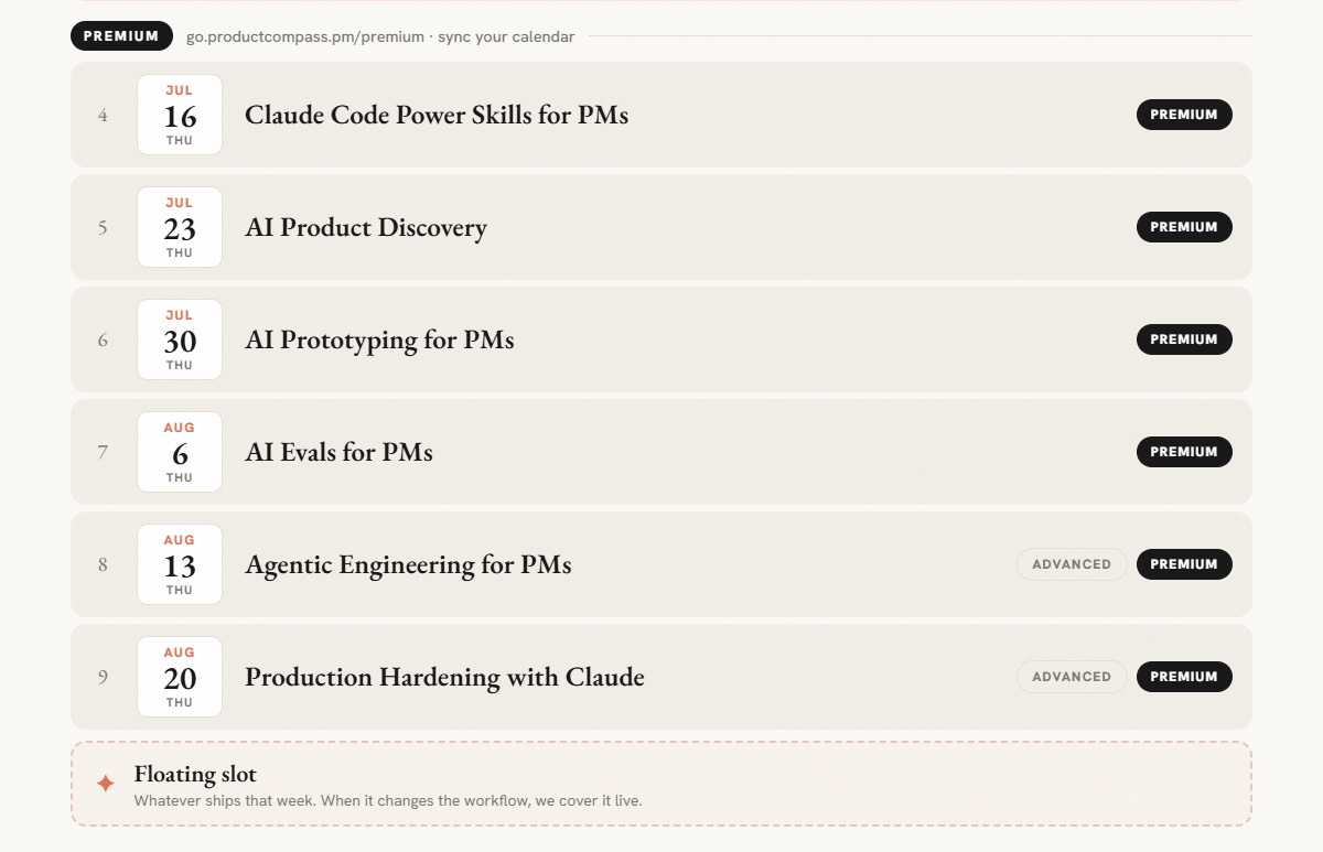 The AI-Native PM Roadmap: 6 upcoming live sessions The AI-Native PM Roadmap: 6 upcoming live sessions