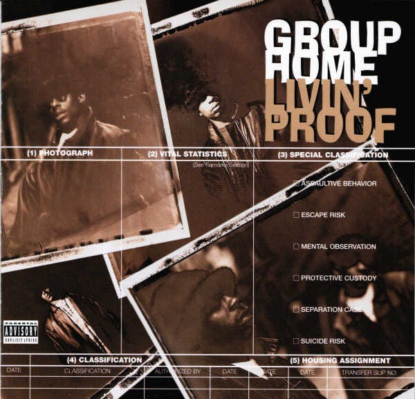 Group Home Livin' Proof