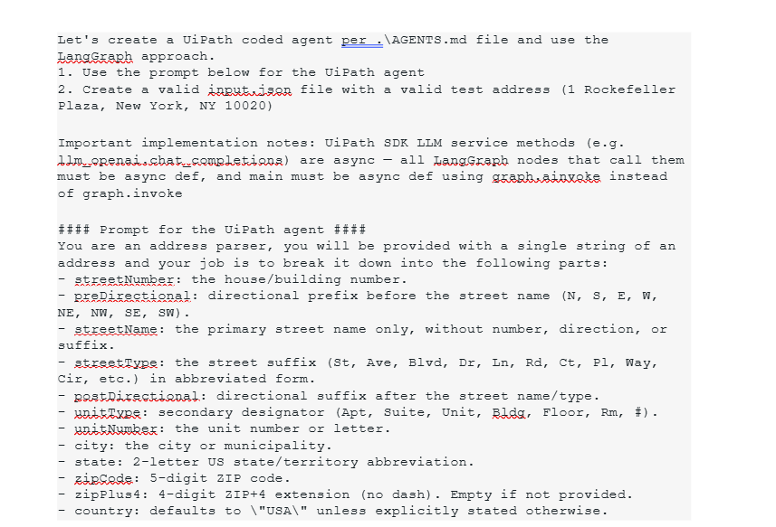 Code documentation showing UiPath agent implementation using LangGraph with address parsing instructions Code documentation showing UiPath agent implementation using LangGraph with address parsing instructions