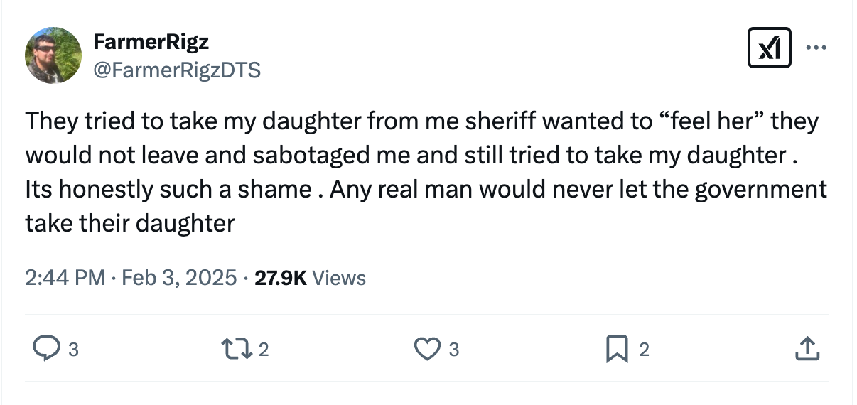 They tried to take my daughter from me sheriff wanted to “feel her” they would not leave and sabotaged me and still tried to take my daughter . Its honestly such a shame . Any real man would never let the government take their daughter They tried to take my daughter from me sheriff wanted to “feel her” they would not leave and sabotaged me and still tried to take my daughter . Its honestly such a shame . Any real man would never let the government take their daughter