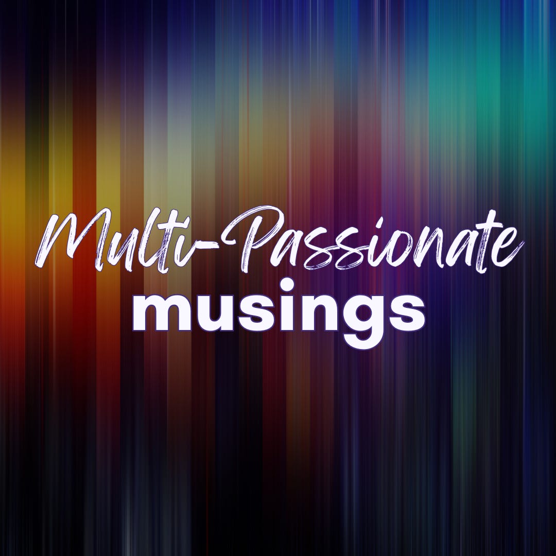 Multi-Passionate Musings logo