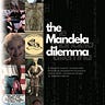 The Mandela Dilemma