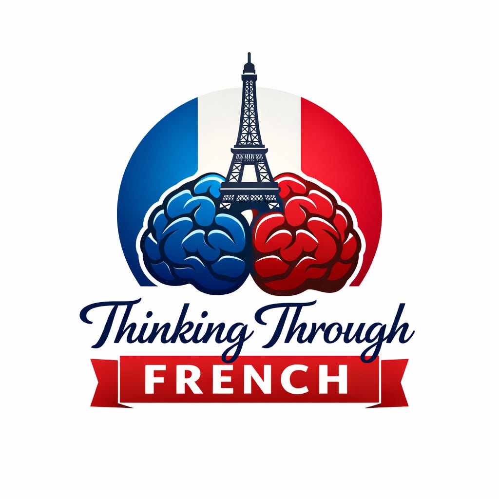 Thinking Through French