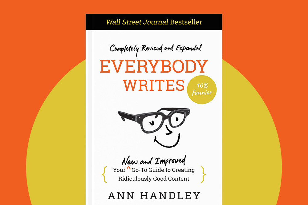 Become a Better Writer & Unleash Your Creativity with Ann Handley