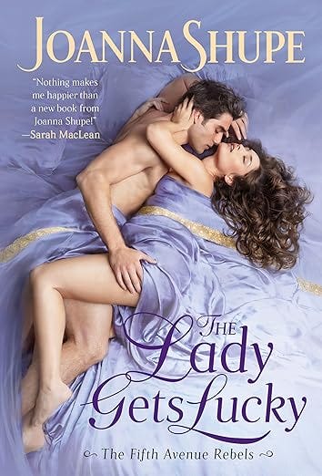 The Lady Gets Lucky: A Scandalous Gilded Age Historical Romance of Rebellion and Seduction (The Fifth Avenue Rebels Book 2)