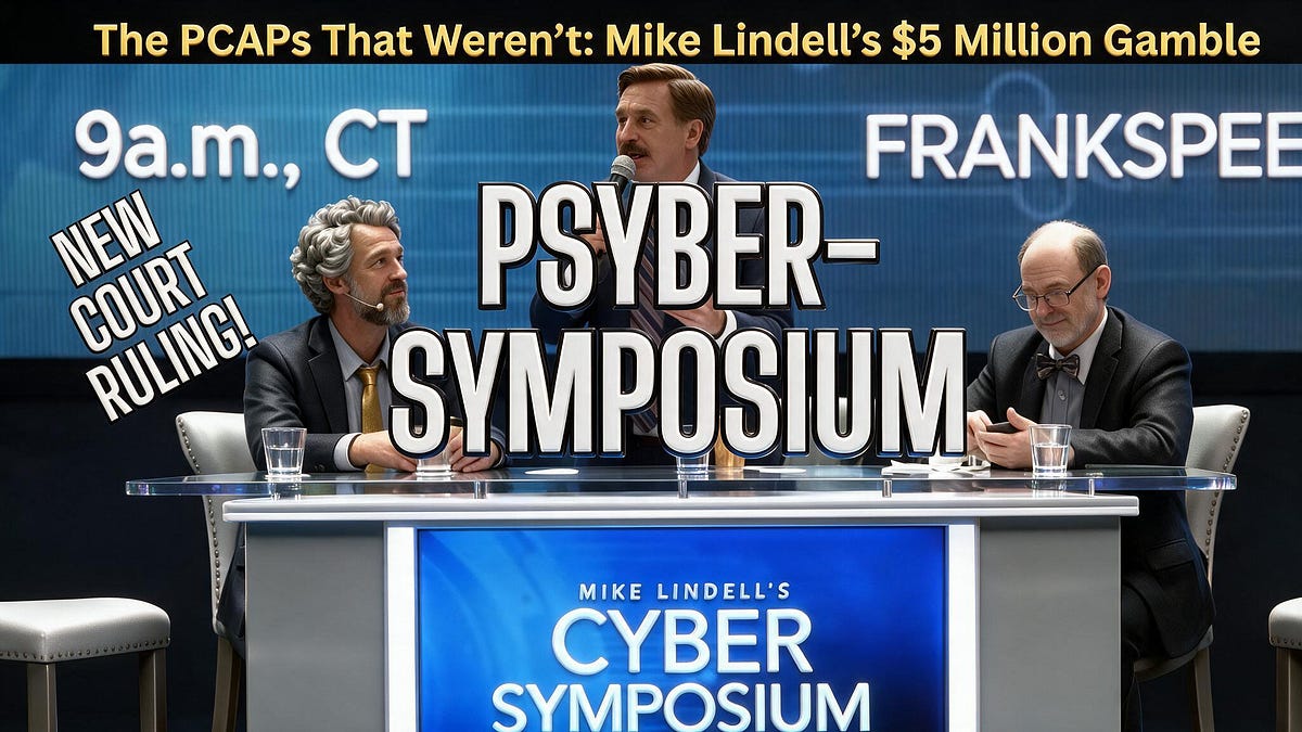 NEW COURT RULING! The PCAPs That Weren&rsquo;t: Mike Lindell&rsquo;s $5 Million Gamble