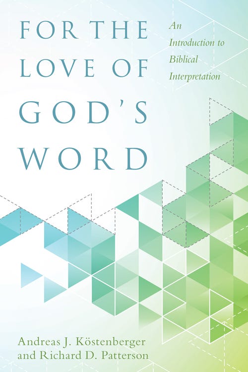 For the Love of God's Word For the Love of God's Word