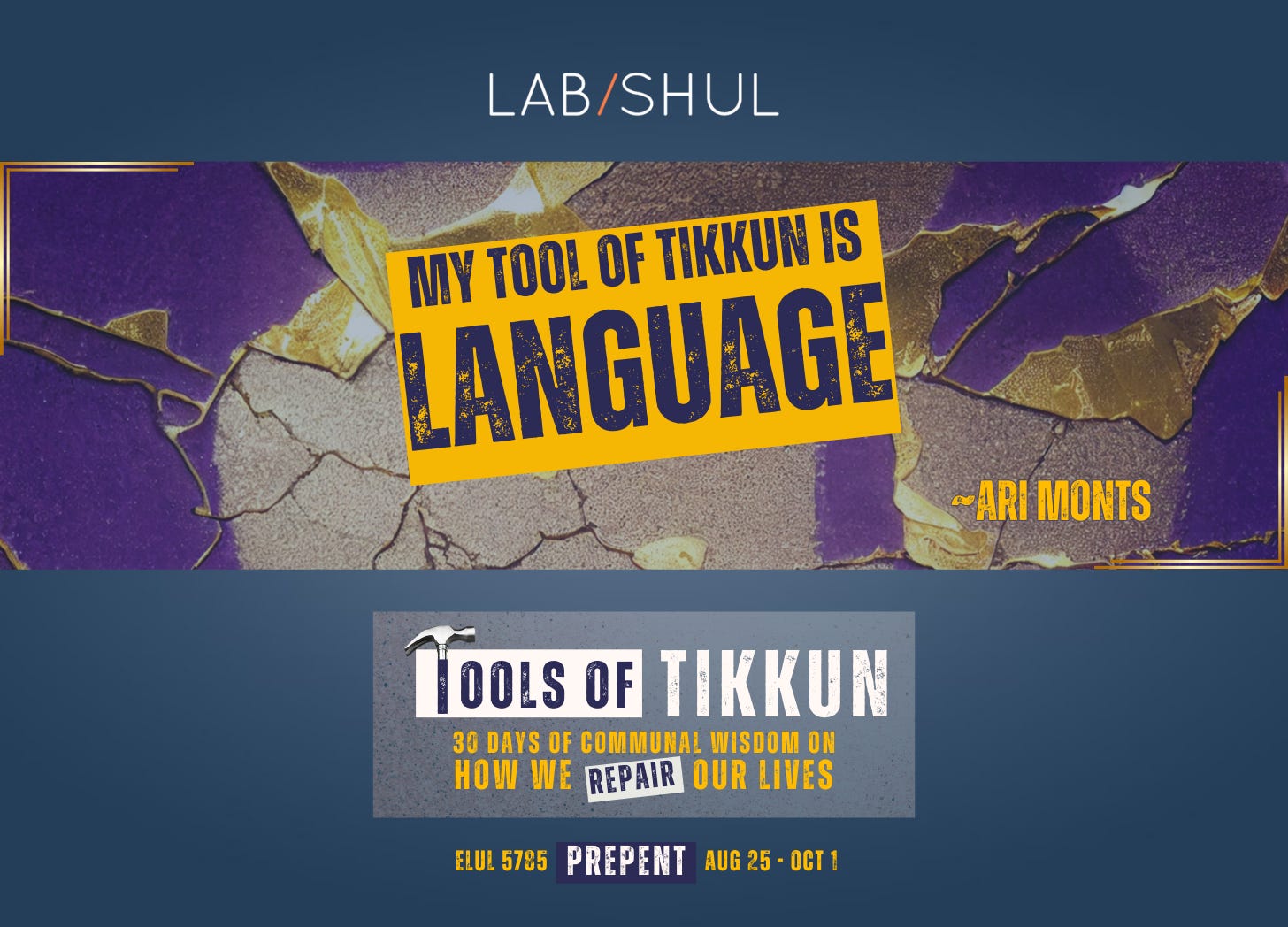 PREPENT Day 28 // My Tool of Tikkun is Language