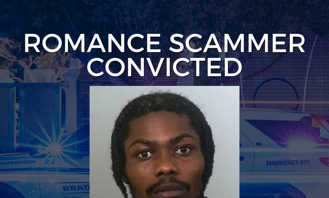 Romance Scammer Convicted After Defrauding Bradenton Widower of $31,000