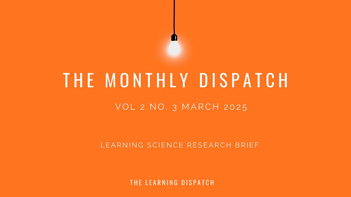 The Monthly Dispatch - What's New in Learning Science? - March 2026